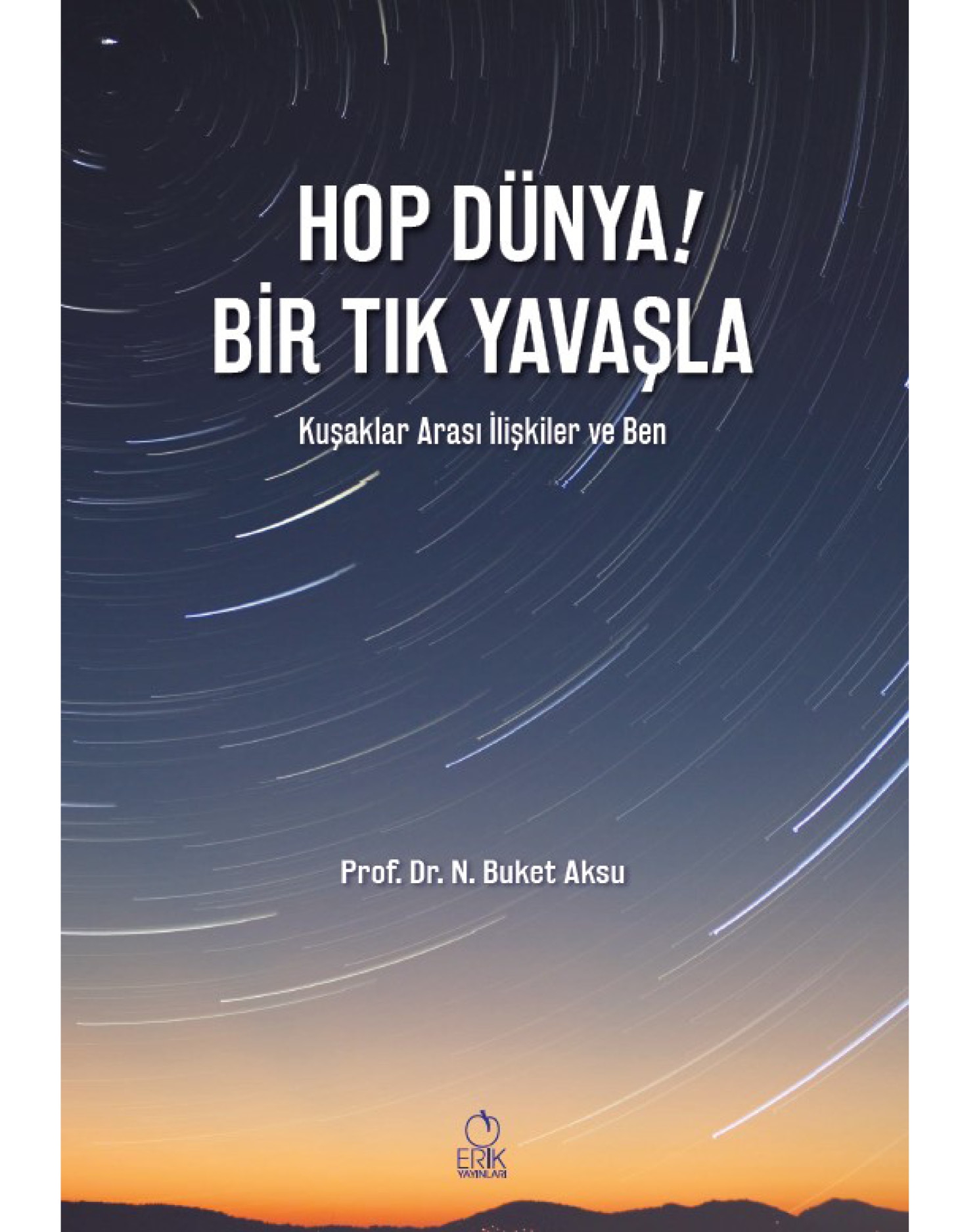 Hop Dünya! Bir Tık Yavaşla