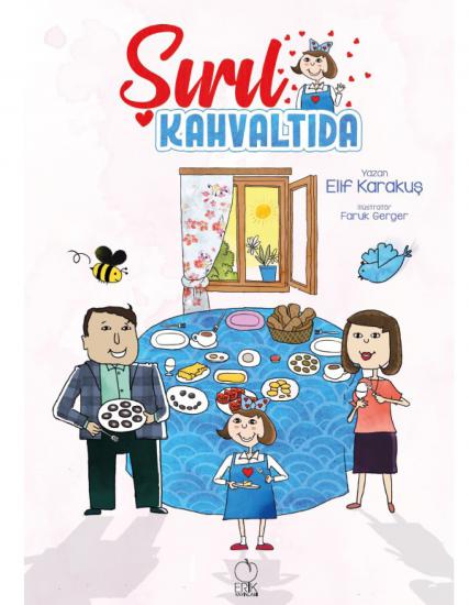 Şırıl Kahvaltıda